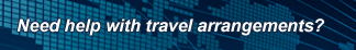 Need help with travel arrangements?